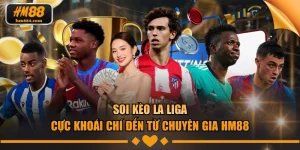 Soi kèo la liga